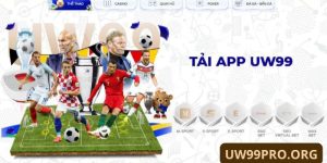 Tải app uw99 nhanh chóng